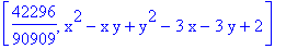 [42296/90909, x^2-x*y+y^2-3*x-3*y+2]